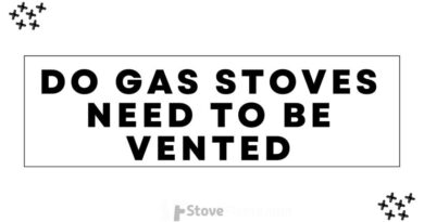 Do Gas Stoves Need To Be Vented?