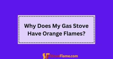 Why Does My Gas Stove Have Orange Flames?